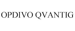 OPDIVO QVANTIG trademark