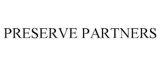 PRESERVE PARTNERS trademark