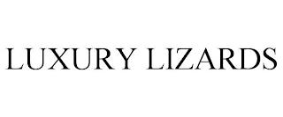 LUXURY LIZARDS trademark