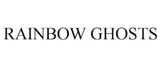 RAINBOW GHOSTS trademark