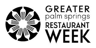 GREATER PALM SPRINGS RESTAURANT WEEK trademark