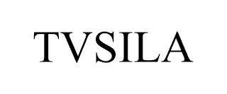 TVSILA trademark