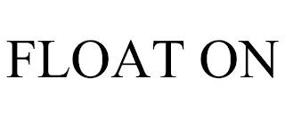 FLOAT ON trademark