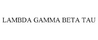 LAMBDA GAMMA BETA TAU trademark