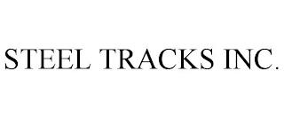 STEEL TRACKS INC. trademark