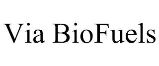 VIA BIOFUELS trademark