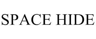 SPACE HIDE trademark