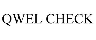 QWEL CHECK trademark