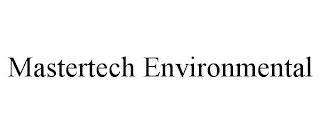 MASTERTECH ENVIRONMENTAL trademark