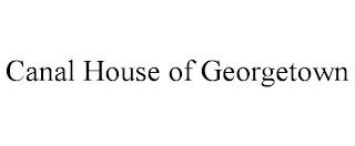 CANAL HOUSE OF GEORGETOWN trademark