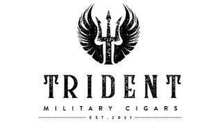 TRIDENT MILITARY CIGARS EST. 2021 trademark