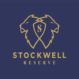 S STOCKWELL RESERVE trademark