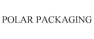 POLAR PACKAGING trademark