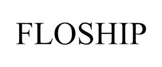 FLOSHIP trademark