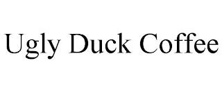 UGLY DUCK COFFEE trademark