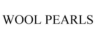 WOOL PEARLS trademark