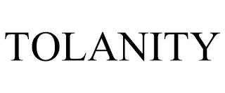 TOLANITY trademark