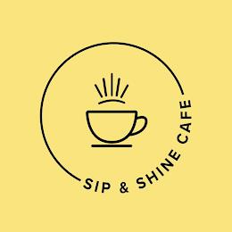 SIP & SHINE CAFE trademark