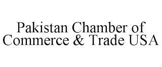 PAKISTAN CHAMBER OF COMMERCE & TRADE USA trademark