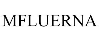 MFLUERNA trademark