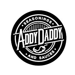 ADDY DADDY · SEASONINGS · · AND SAUCES · trademark