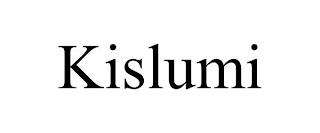 KISLUMI trademark