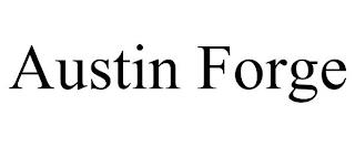 AUSTIN FORGE trademark