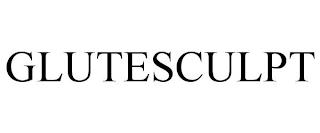 GLUTESCULPT trademark