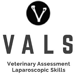 VALS VETERINARY ASSESSMENT LAPAROSCOPIC SKILLS trademark