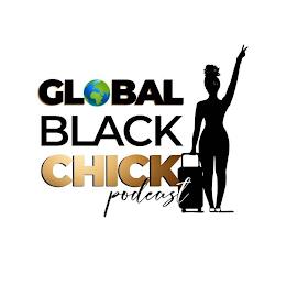 GLOBAL BLACK CHICK PODCAST trademark