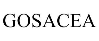 GOSACEA trademark