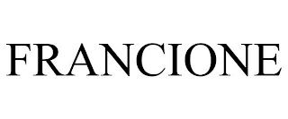 FRANCIONE trademark