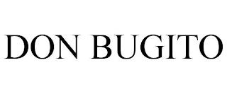 DON BUGITO trademark