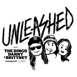 UNLEASHED WITH THE DINGO DANNY & BRITTNEY FUELED BY M MONSTER ENERGYY FUELED BY M MONSTER ENERGY trademark