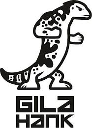 GILA HANK trademark