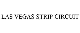 LAS VEGAS STRIP CIRCUIT trademark