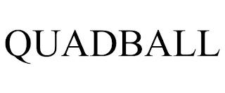 QUADBALL trademark