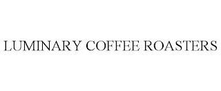 LUMINARY COFFEE ROASTERS trademark