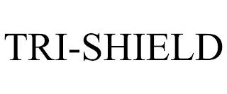 TRI-SHIELD trademark