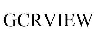 GCRVIEW trademark