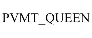 PVMT_QUEEN trademark