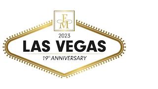 FM 2023 LAS VEGAS 19TH ANNIVERSARY trademark