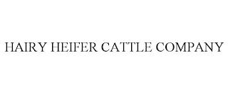 HAIRY HEIFER CATTLE COMPANY trademark