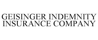 GEISINGER INDEMNITY INSURANCE COMPANY trademark