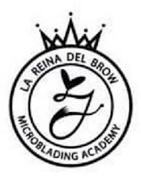 J LA REINA DEL BROW MICROBLADING ACADEMY trademark