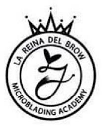 J LA REINA DEL BROW MICROBLADING ACADEMY trademark