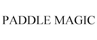 PADDLE MAGIC trademark