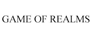 GAME OF REALMS trademark