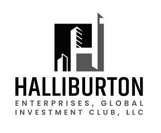 H HALLIBURTON ENTERPRISES, GLOBAL INVESTMENT CLUB, LLC trademark