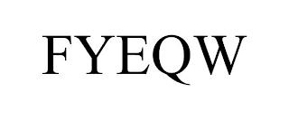 FYEQW trademark